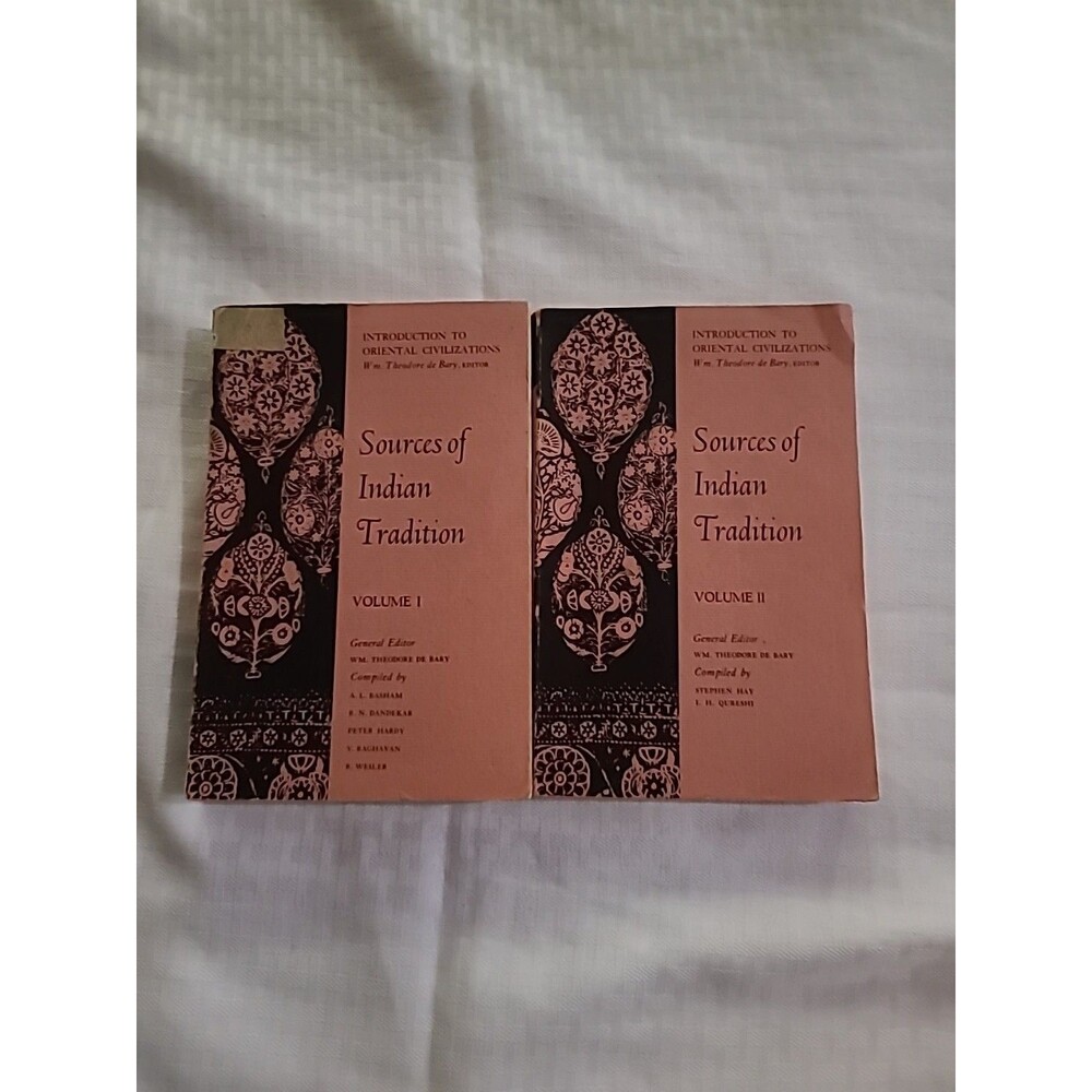 SOURCES OF INDIAN TRADITION - Volume 1 And 2 by Wm, Theodore de Bary	1958